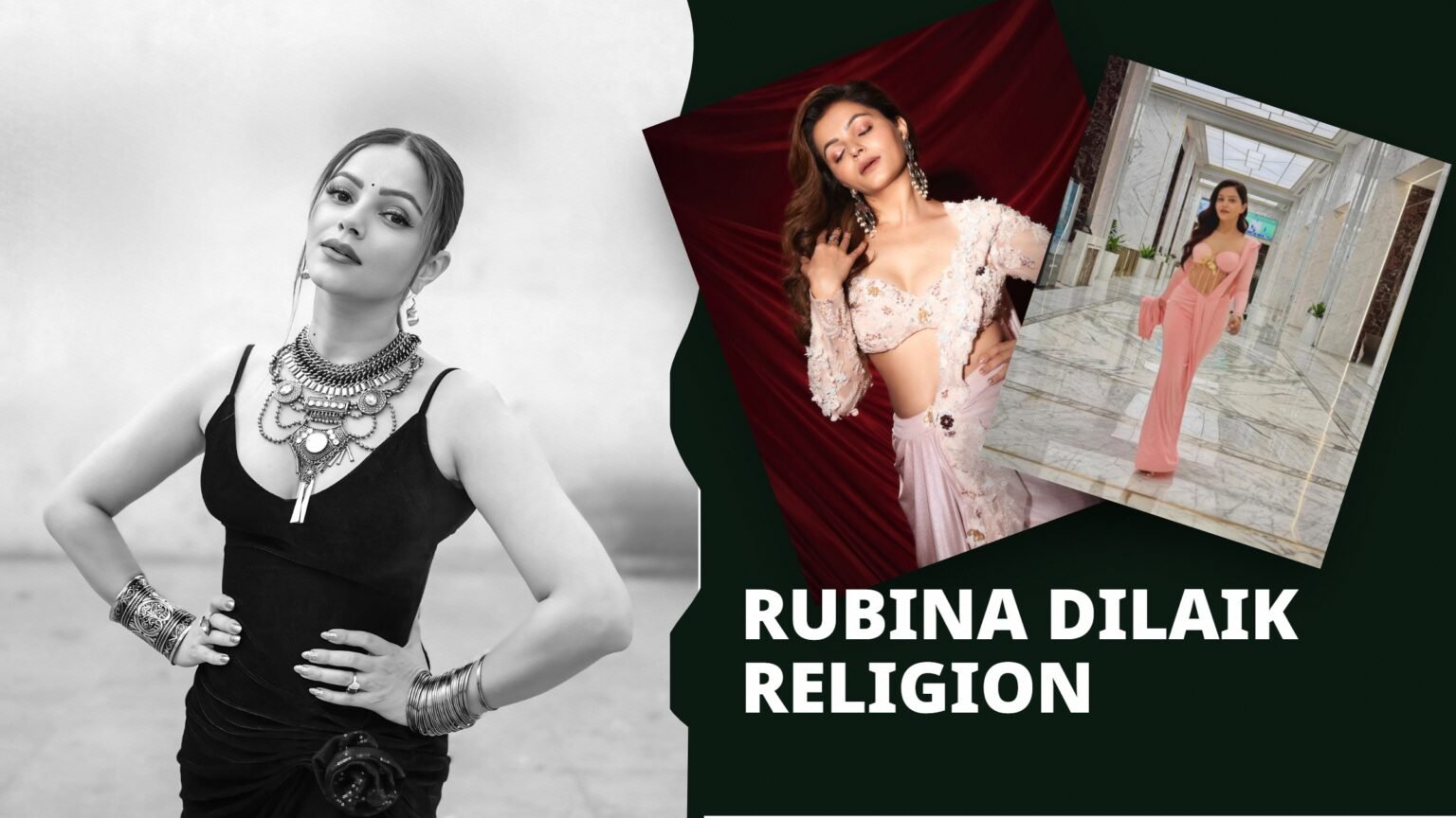 Rubina Dilaik Religion